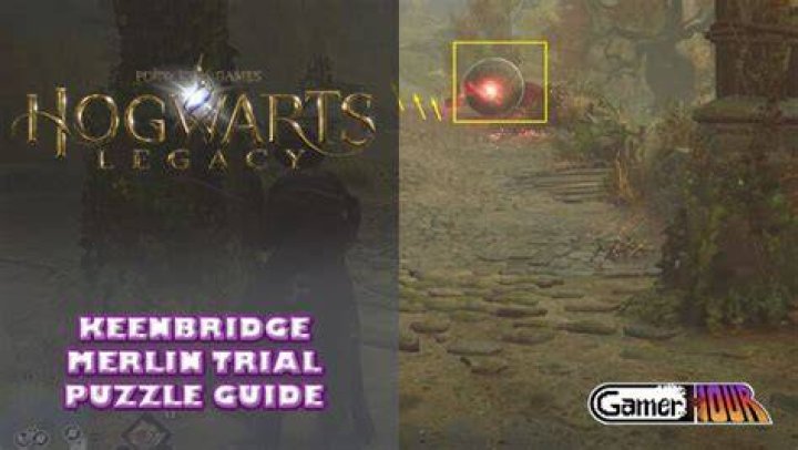 Hogwarts Legacy: Keenbridge Merlin Trial Guide