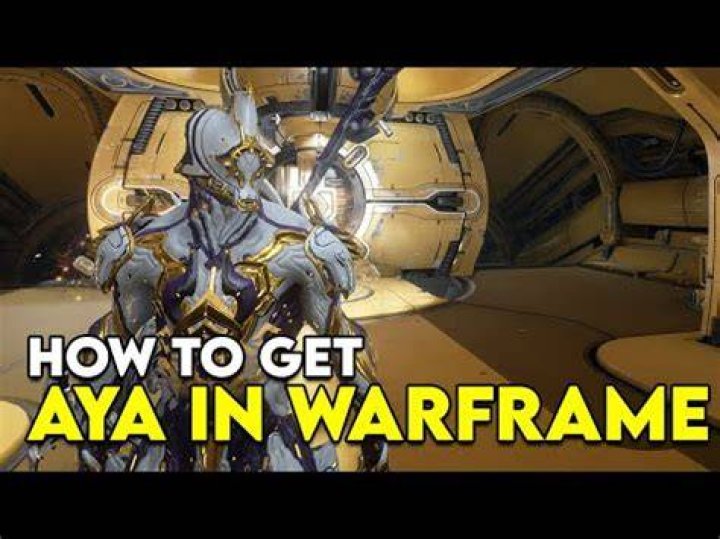 Warframe: How to Get Aya